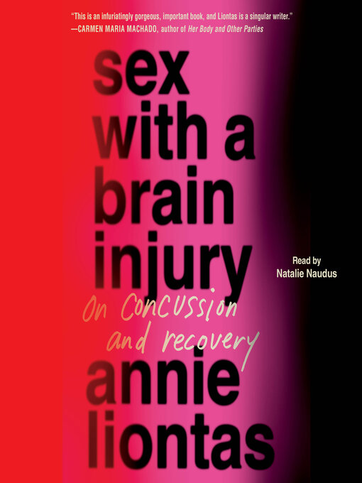 Title details for Sex with a Brain Injury by Annie Liontas - Available